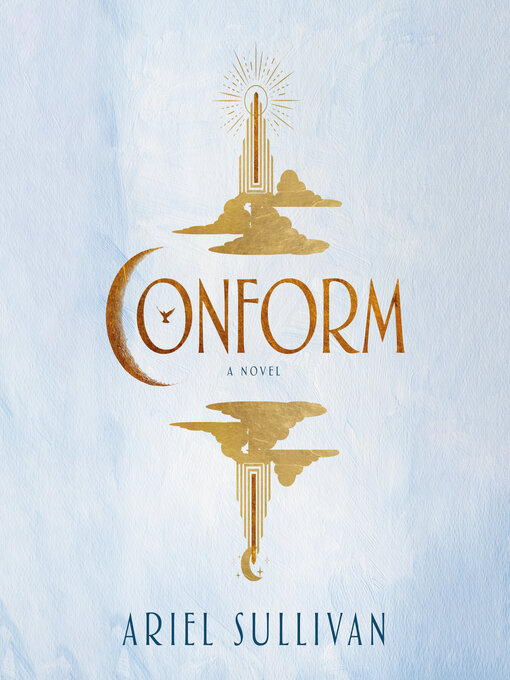 Title details for Conform by Ariel Sullivan - Wait list